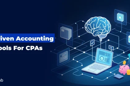 Why CPAs Are Investing in AI-Driven Accounting Tools?