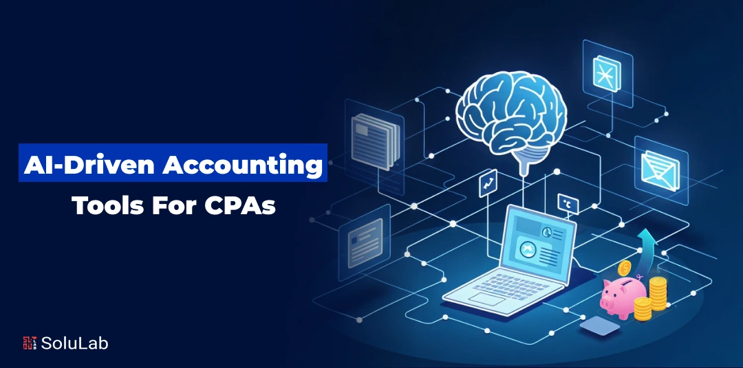 Why CPAs Are Investing in AI-Driven Accounting Tools?