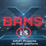 X Bans InfoFi projects