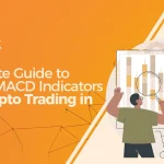 Ultimate Guide to using MACD