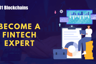 How to Become a Fintech Expert?