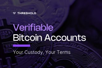 Verifiable Bitcoin Accounts For Institutional Bitcoin. Your Custody, Your Terms.