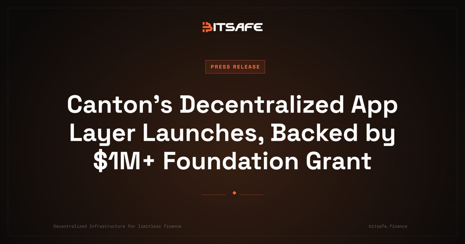 Canton’s Decentralized App Layer Launches, Backed by $1M+ Foundation Grant