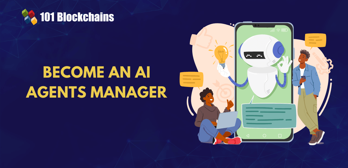 How to Become an AI Agents Manager?