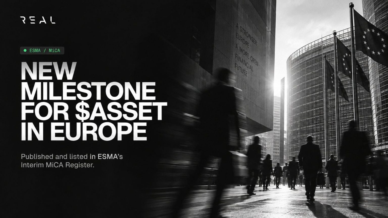REAL Finance’s $ASSET Secures MiCA Disclosure Across 30 EEA Markets