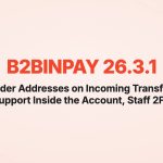 Sender Addresses on Incoming Transfers, Support Inside the Account, Staff 2FA